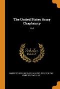The United States Army Chaplaincy: V.4