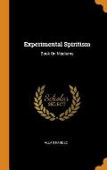 Experimental Spiritism: Book on Mediums