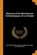 Memoirs of the Marchioness de Bonchamps, Ou La Vend?e