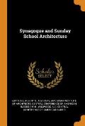 Synagogue and Sunday School Architecture