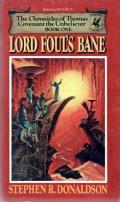 Lord Foul's Bane: First Chronicles of Thomas Covenant 1