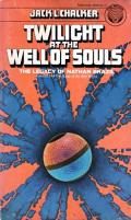 Twilight at the Well of Souls: The Legacy of Nathan Brazil: Saga Of The Well Of Souls 5