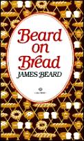 Beard On Bread