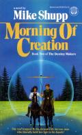Morning Of Creation: Destiny Makers 2