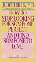 How To Stop Looking For Someone Perfect