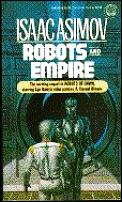Robots And Empire: Elijah Bailey And R. Daneel Olivaw 4