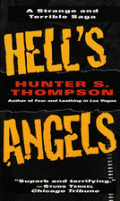 Hells Angels A Strange & Terrible Saga