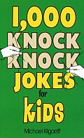 1000 Knock Knock Jokes For Kids