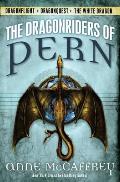 The Dragonriders of Pern: Dragonflight / Dragonquest / The White Dragon