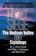 Night Siege The Hudson Valley UFO Sightings