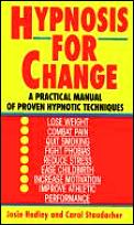 Hypnosis For Change 3rd Edition