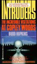 Intruders: The Incredible Visitations at Copley Woods