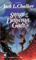Songs Of The Dancing Gods: Dancing Gods 4
