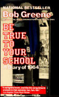 Be True To Your School A Diary Of 1964