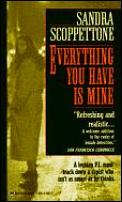 Everything You Have Is Mine
