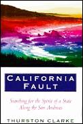 California Fault Searching For The Spiri