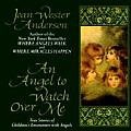 Angel To Watch Over Me True Stories