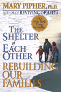 Shelter Of Each Other Rebuilding Our Families
