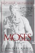 Moses A Life