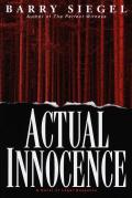 Actual Innocence 1st Edition