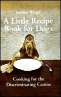 Little Recipe Book For Dogs