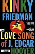 Love Song Of J Edgar Hoover
