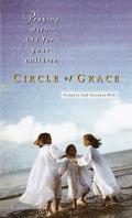 Circle Of Grace Learning How To Pray Wit