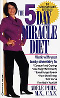 5 Day Miracle Diet Conquer Food Cravings Lose Weight & Feel Better Than You Ever Have in Your Life