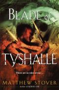 Blade Of Tyshalle