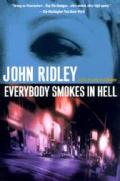 Everybody Smokes In Hell