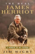 Real James Herriot A Memoir Of My Father