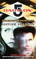 Casting Shadows Babylon 5 Techno Mages1
