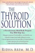 Thyroid Solution A Mind Body Program For Beating Depression & Regaining Your Emotional & Physical Health