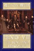 Henry VIII The King & His Court