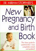 Dr Miriam Stoppards New Pregnancy & Birth Book