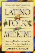 Latino Folk Medicine Healing Herbal Re M