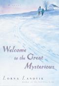 Welcome To The Great Mysterious