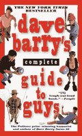 Dave Barrys Complete Guide To Guys