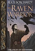 Raven Warrior Tales Of Guinevere 02
