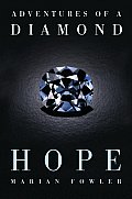 Hope Adventures Of A Diamond