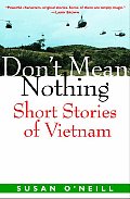 Dont Mean Nothing Short Stories Of Vietnam