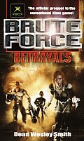 Betrayals Brute Force