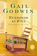 Evenings at Five A Novel & Five New Stories