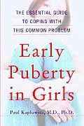 Early Puberty In Girls The Essential Guide To