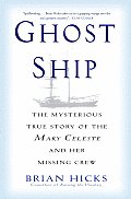 Ghost Ship The Mysterious True Story Of