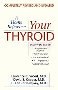 Your Thyroid A Home Reference Revised