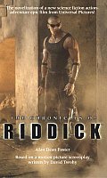 Chronicles Of Riddick Riddick