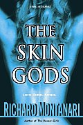Skin Gods A Novel Of Suspense