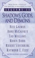 Legends II Volume 1 Shadows Gods & Demons