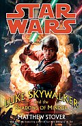 Luke Skywalker & The Shadows Of Mindor
